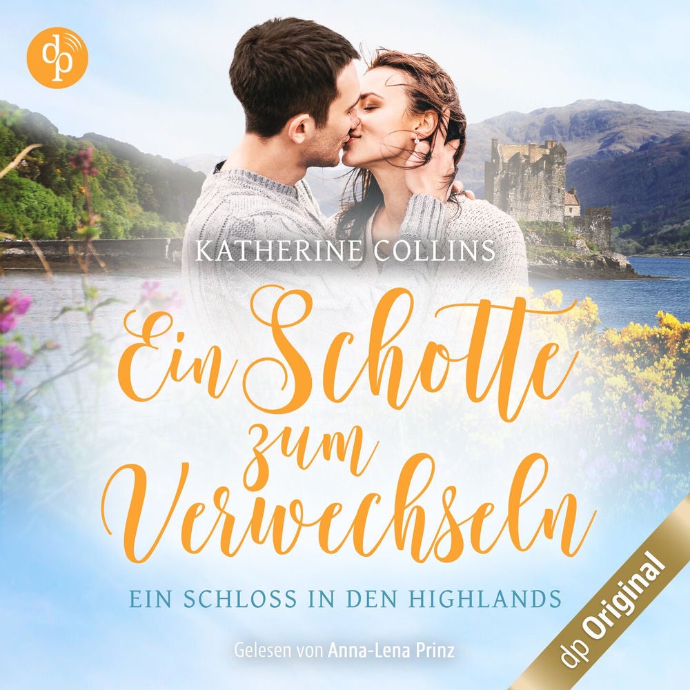 Ein Schotte zum Verwechseln - Ein Schloss in den Highlands-Reihe, Band 1