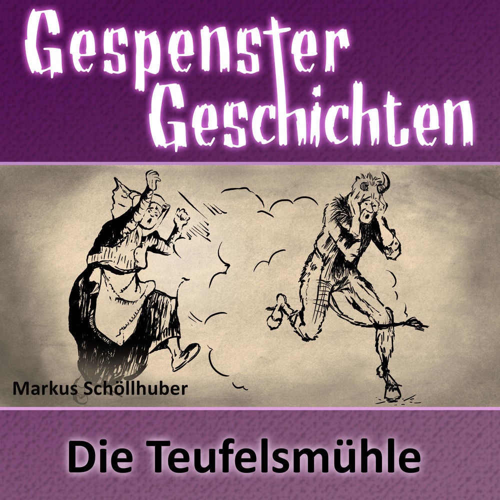 Die Teufelsmühle