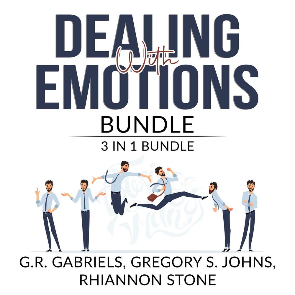 Dealing with Emotions Bundle - 3 in 1 Bundle, Anger Management, Mood Therapy, and Emotional First Aid