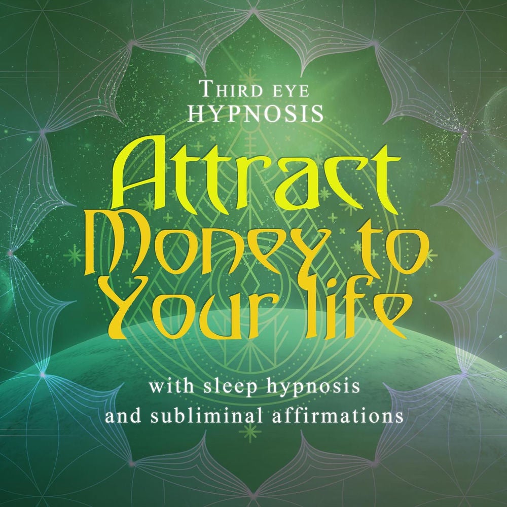 Attract money to your life - With sleep hypnosis and subliminal affirmations