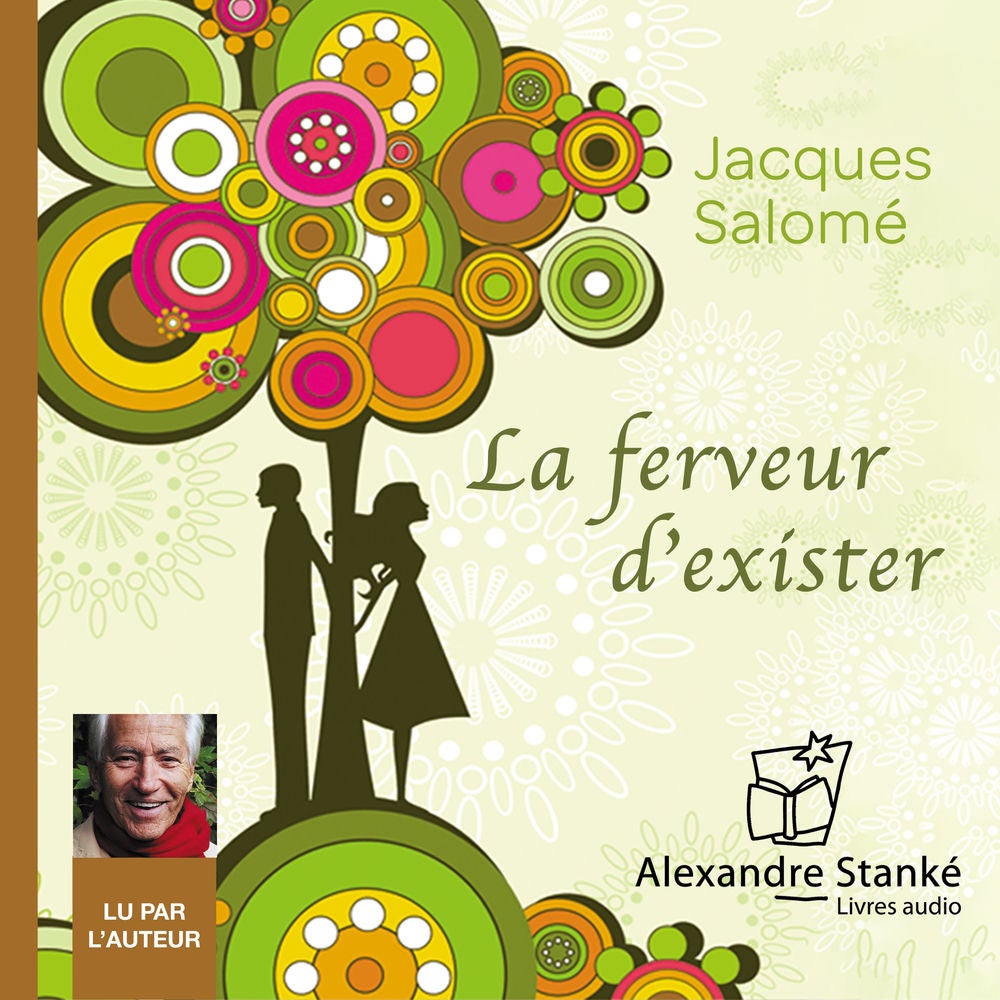 La ferveur d'exister