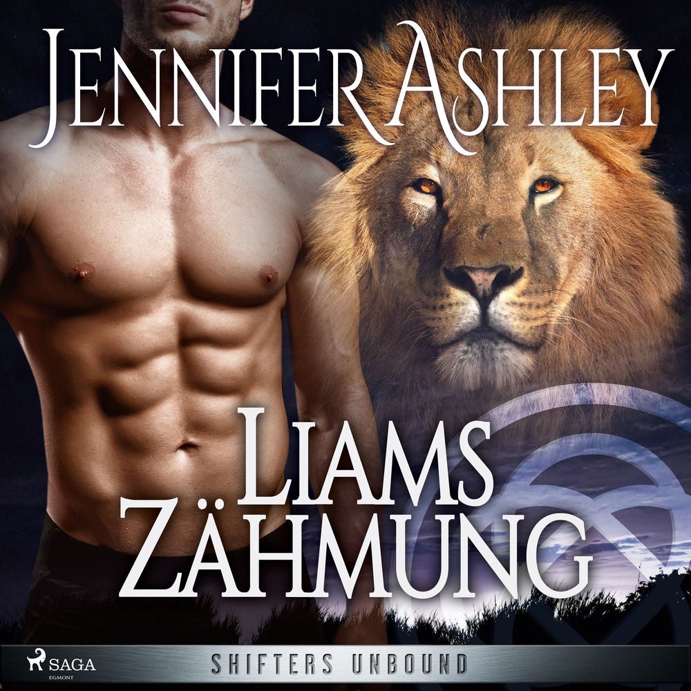 Liams Zähmung – Shifters Unbound 1