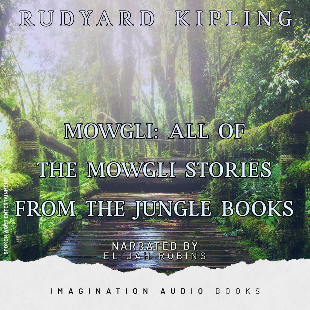Mowgli: All Of The Mowgli Stories From The Jungle Books
