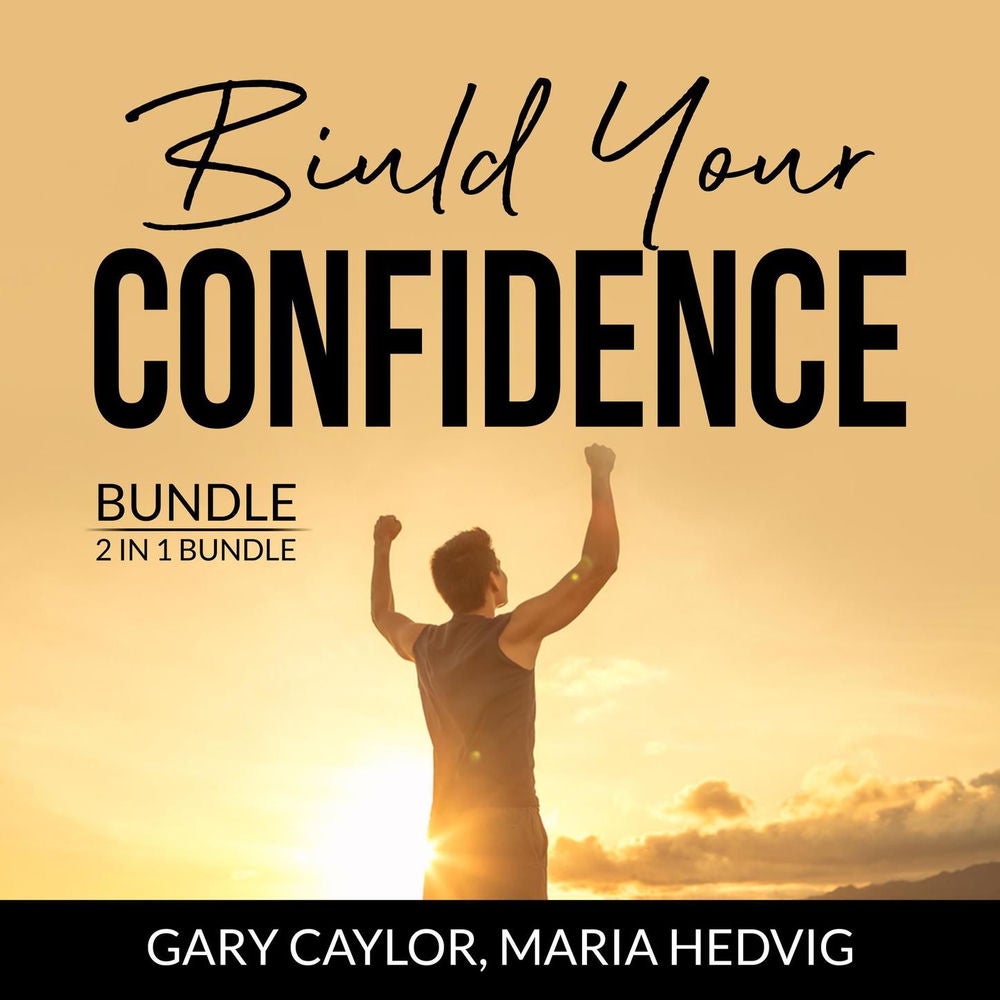 Build Your Confidence Bundle - 2 in 1 Bundle, The Confidence Code, Unshakeable