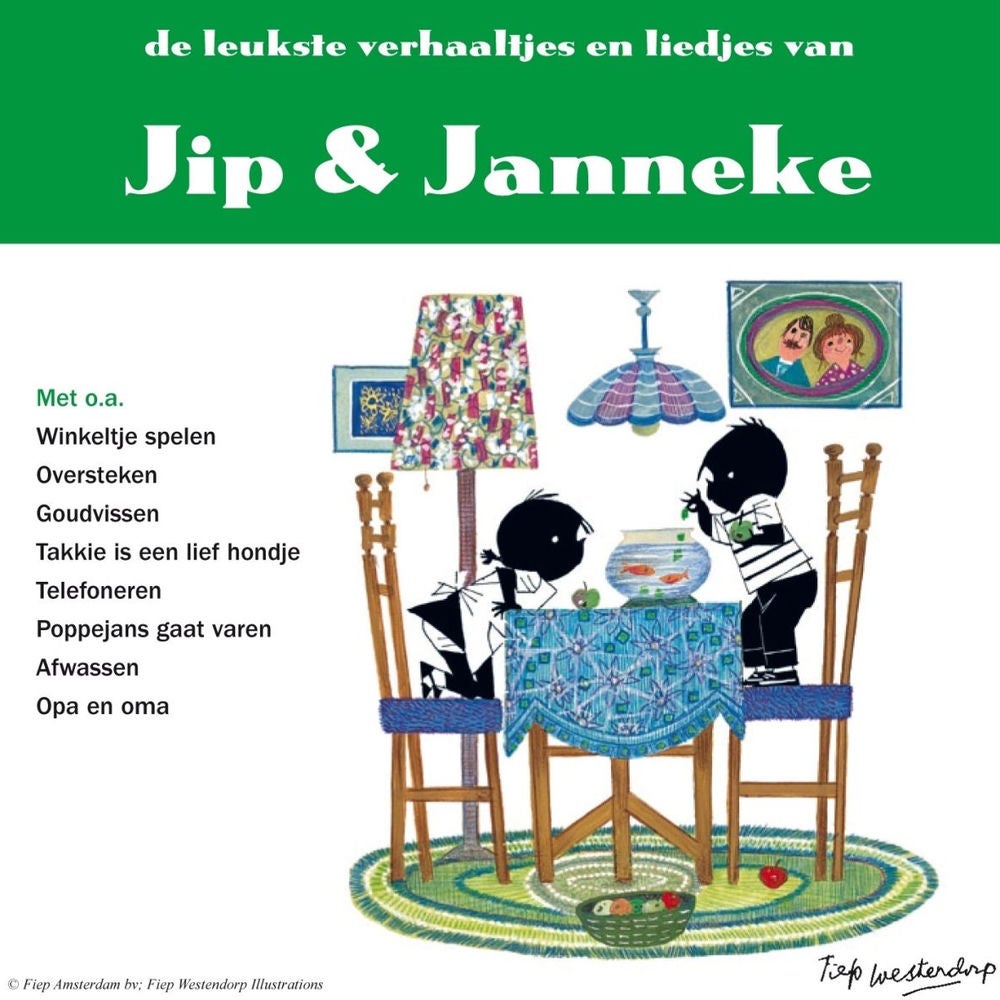 De leukste liedjes en verhaaltjes van Jip en Janneke