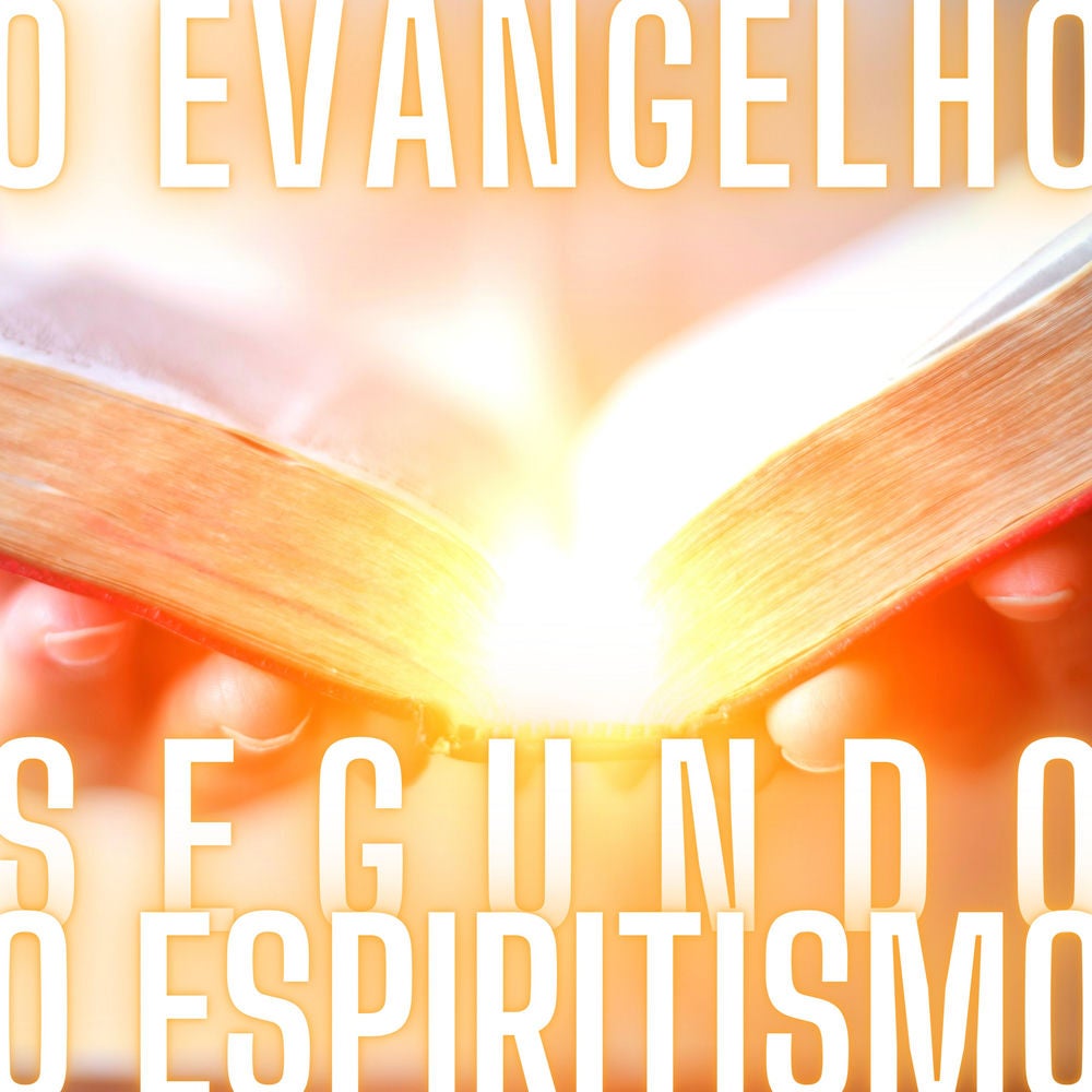 O Evangelho Segundo o Espiritismo