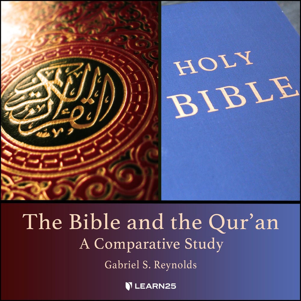 The Bible and the Qur'an - A Comparative Study