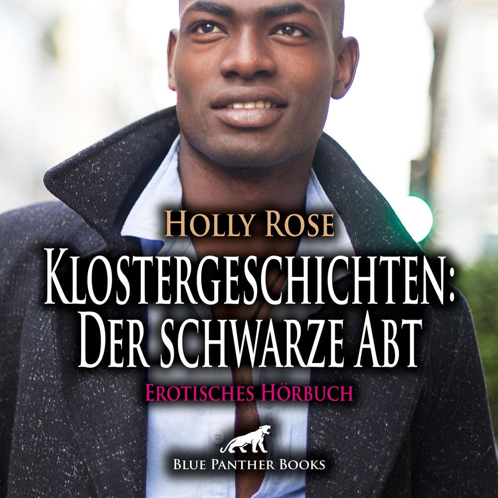 Klostergeschichten: Der schwarze Abt / Das kleine Waldkloster bietet reichlich Raum für verruchte Spiele ...