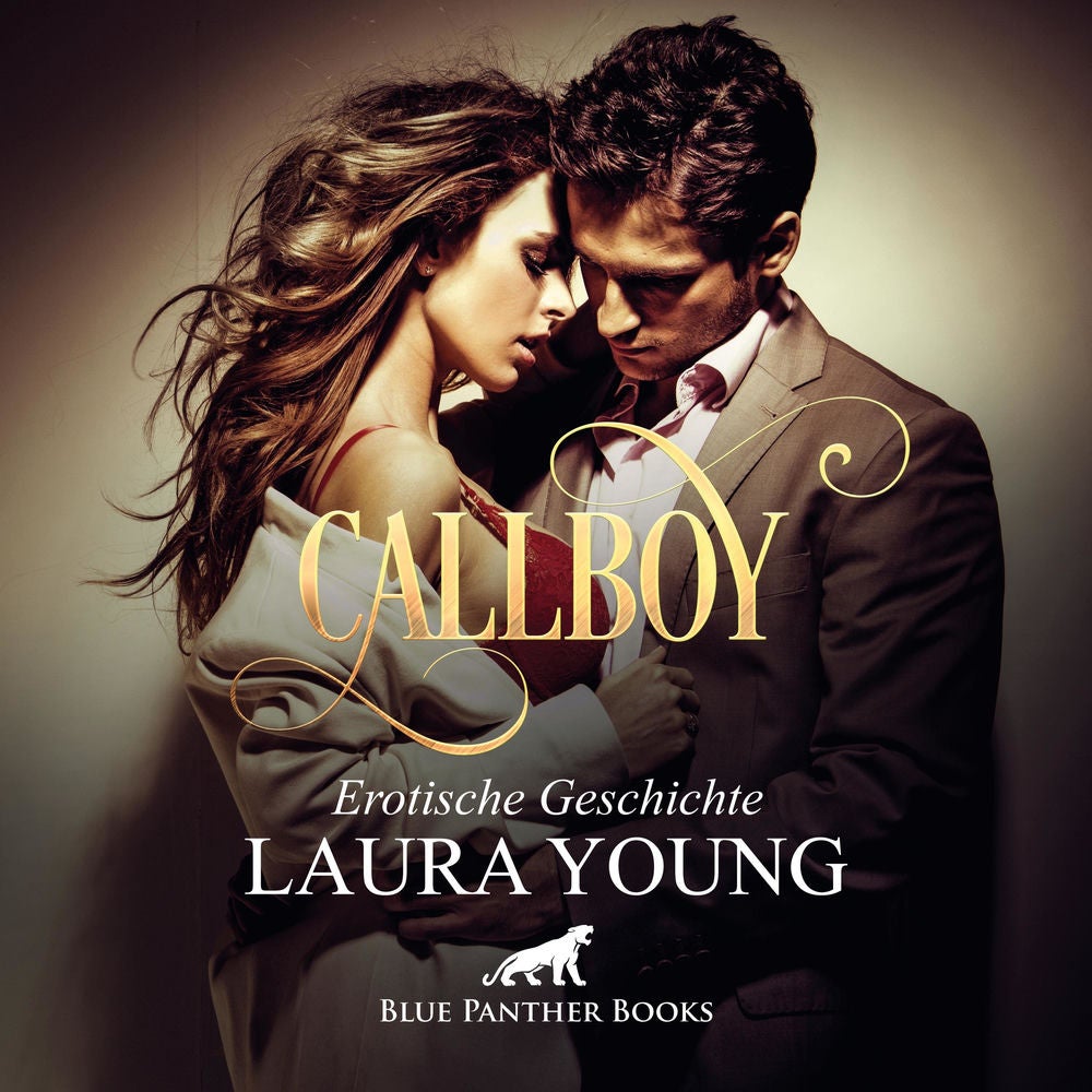 CallBoy / Der Wunsch vieler Frauen: Ein bezahlter Mann für eine Nacht.