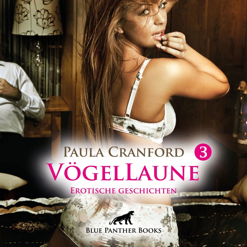 VögelLaune 3 / 16 geile erotische Geschichten / Erotik Audio Story / Erotisches Hörbuch