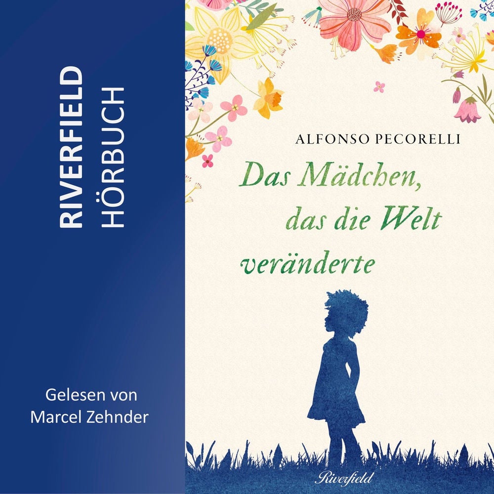 Das Mädchen, das die Welt veränderte
