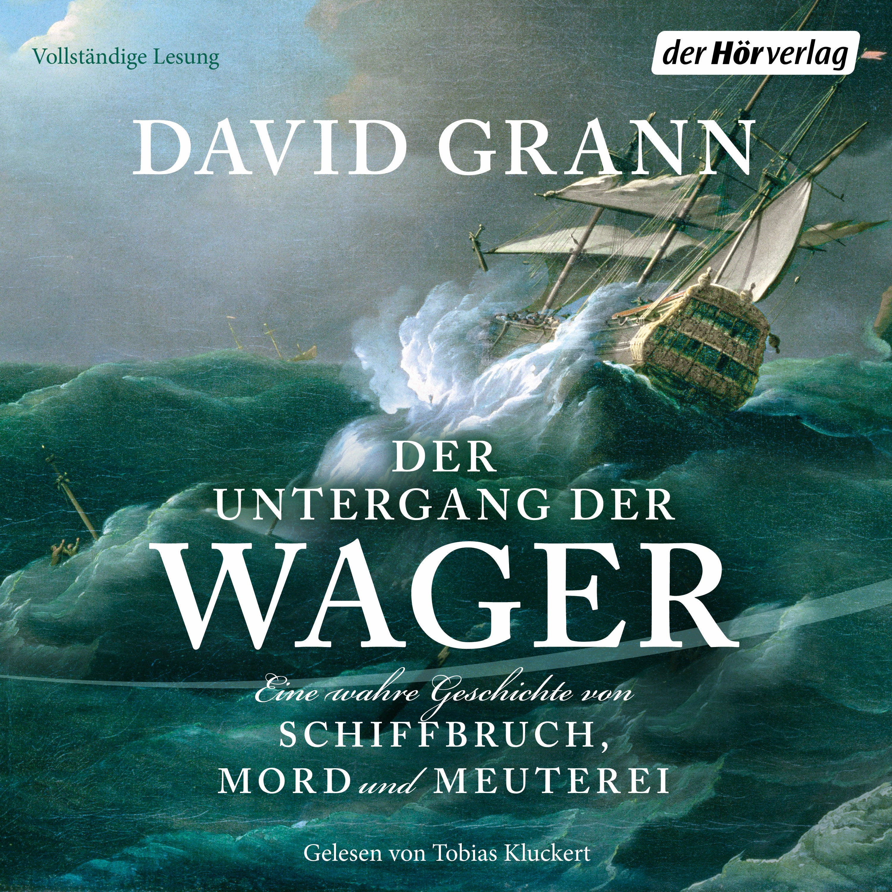 Der Untergang der "Wager"
