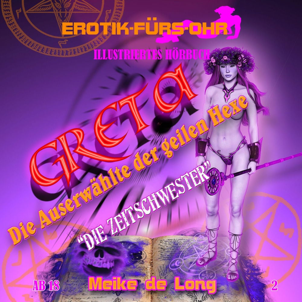 Folge 2: Greta, die Auserwählte der geilen Hexe