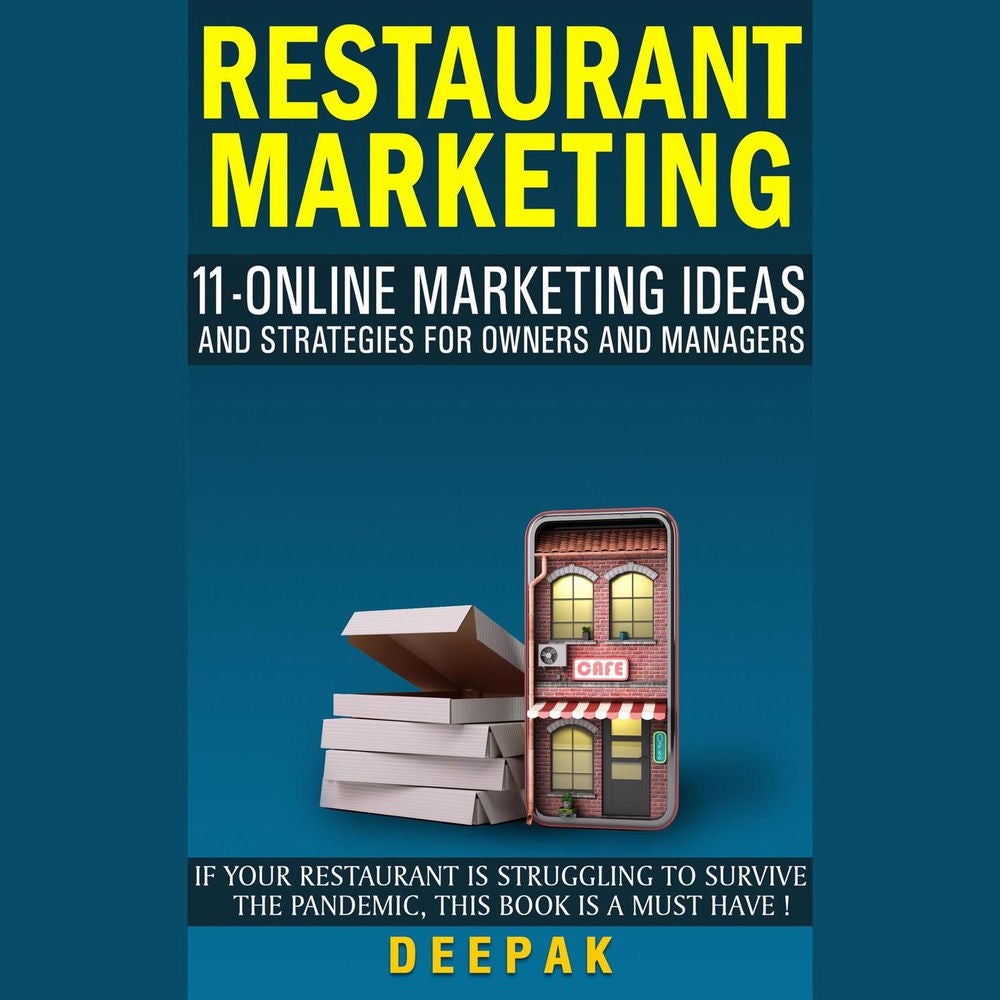 Restaurant Marketing - 11 Online Marketing Ideas and Strategies for Owners and Managers