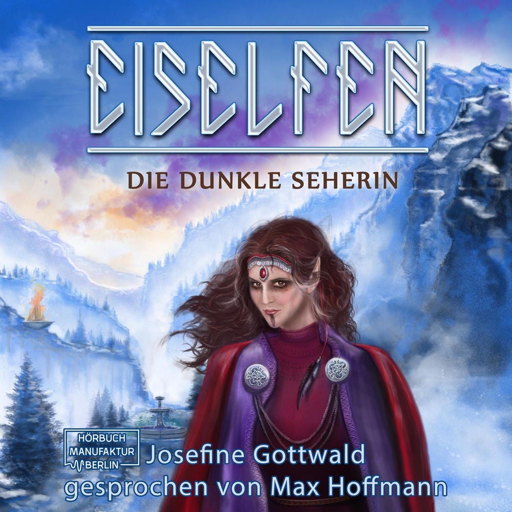Die dunkle Seherin - Eiselfen, Band 5