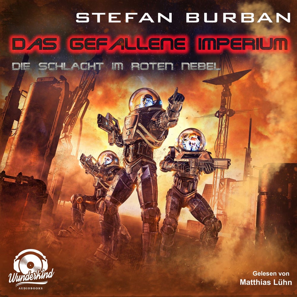 Die Schlacht im Roten Nebel - Das gefallene Imperium, Band 9