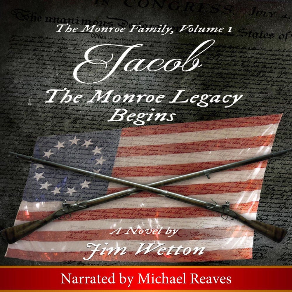 Jacob - The Monroe Legacy Begins: The Monroe Family, Volume 1