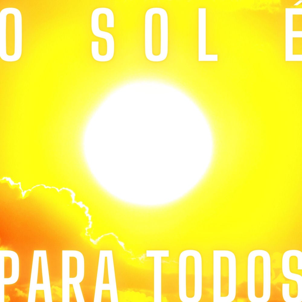 O Sol É para Todos