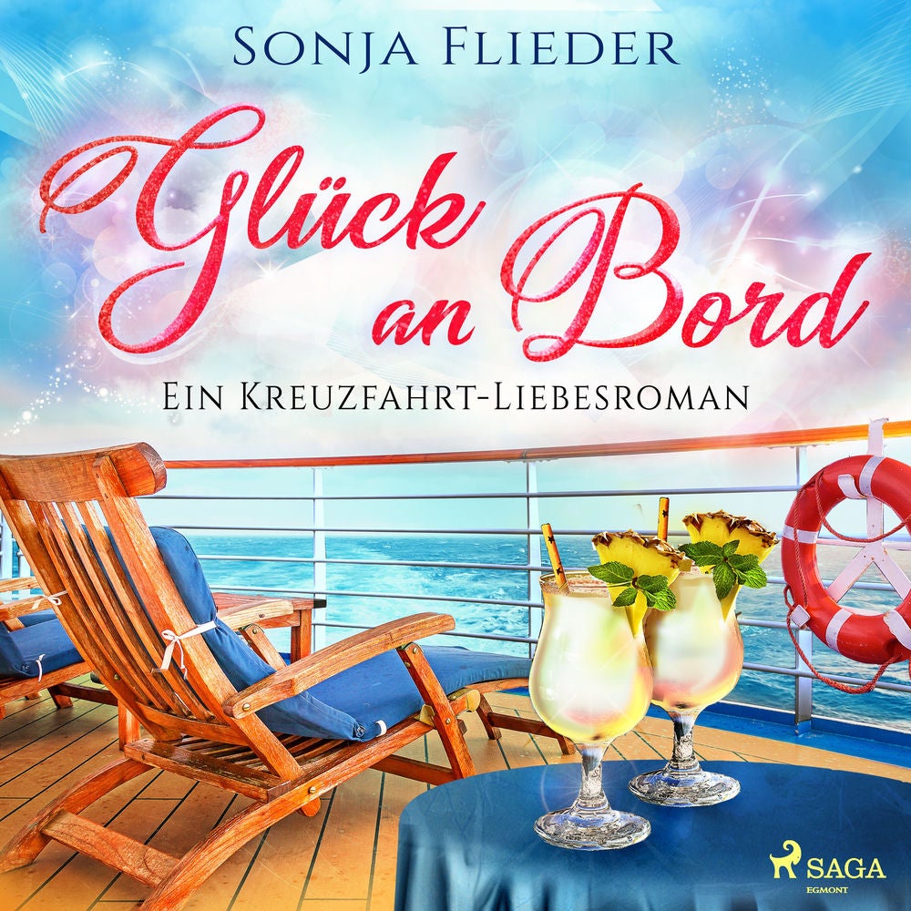 Glück an Bord: Ein Kreuzfahrt–Liebesroman