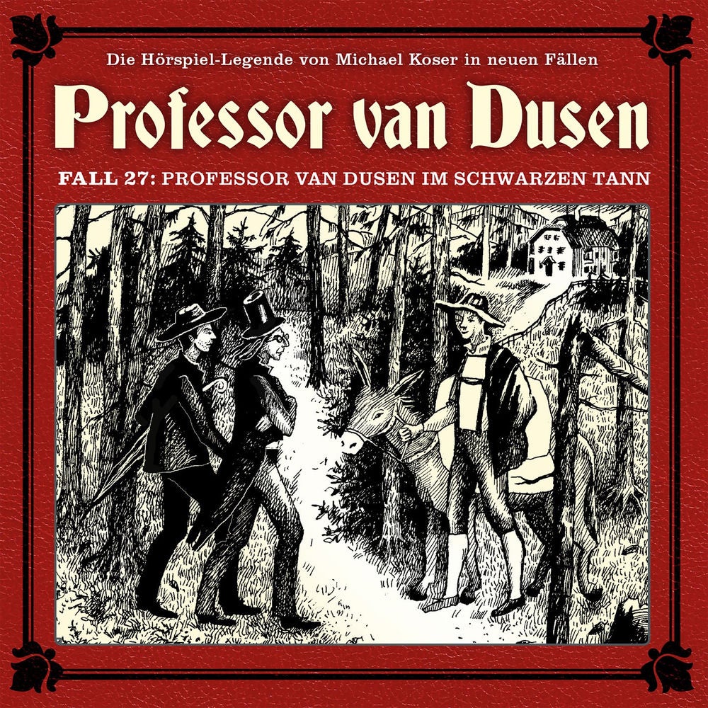 Die neuen Fälle, Fall 27: Professor van Dusen im schwarzen Tann