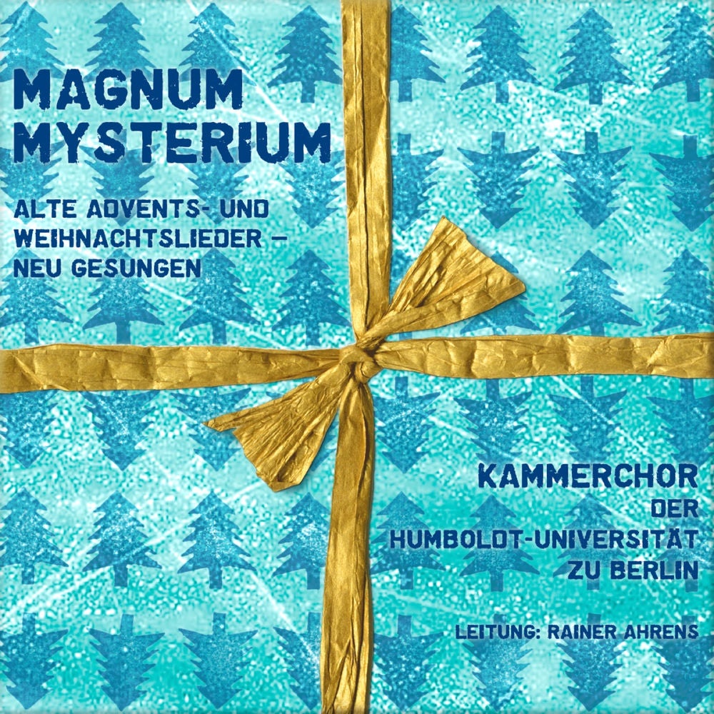 Magnum Mysterium [Alte Advents- und Weihnachtslieder neu gesungen]