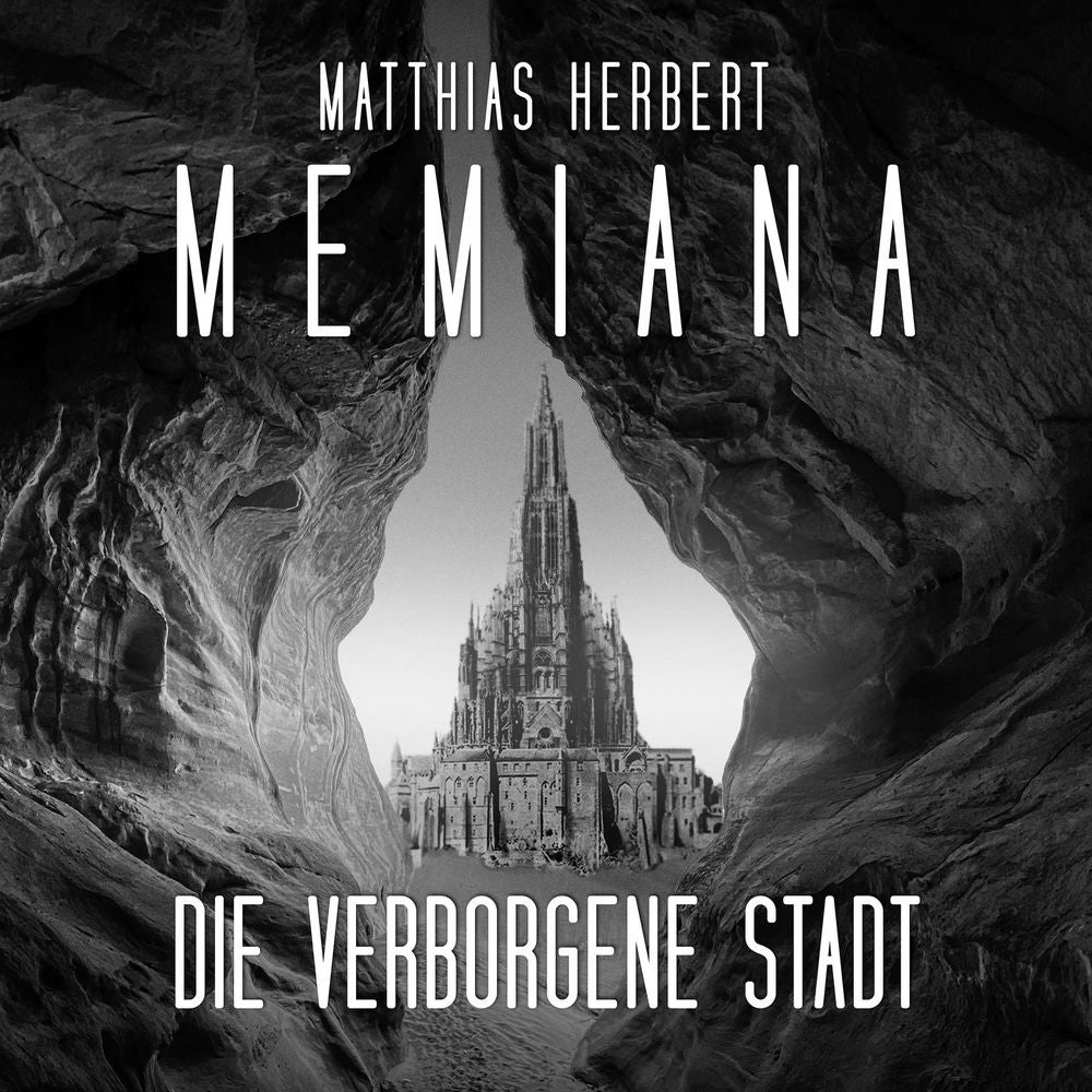 Die verborgene Stadt - Memiana, Band 2