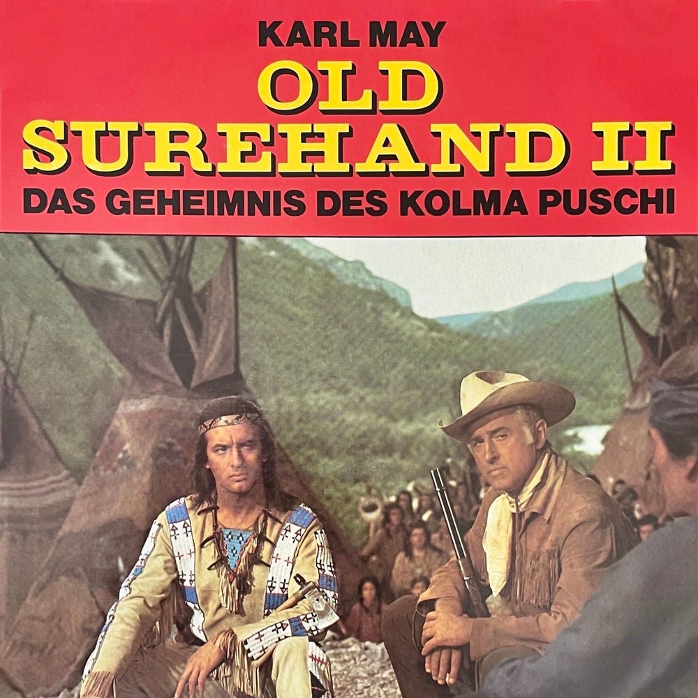 Old Surehand II, : Das Geheimnis des Kolma Puschi