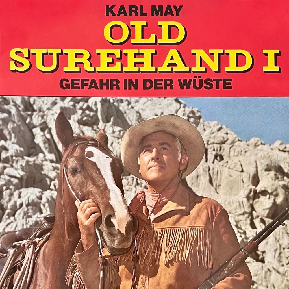 Old Surehand I, : Gefahr in der Wüste