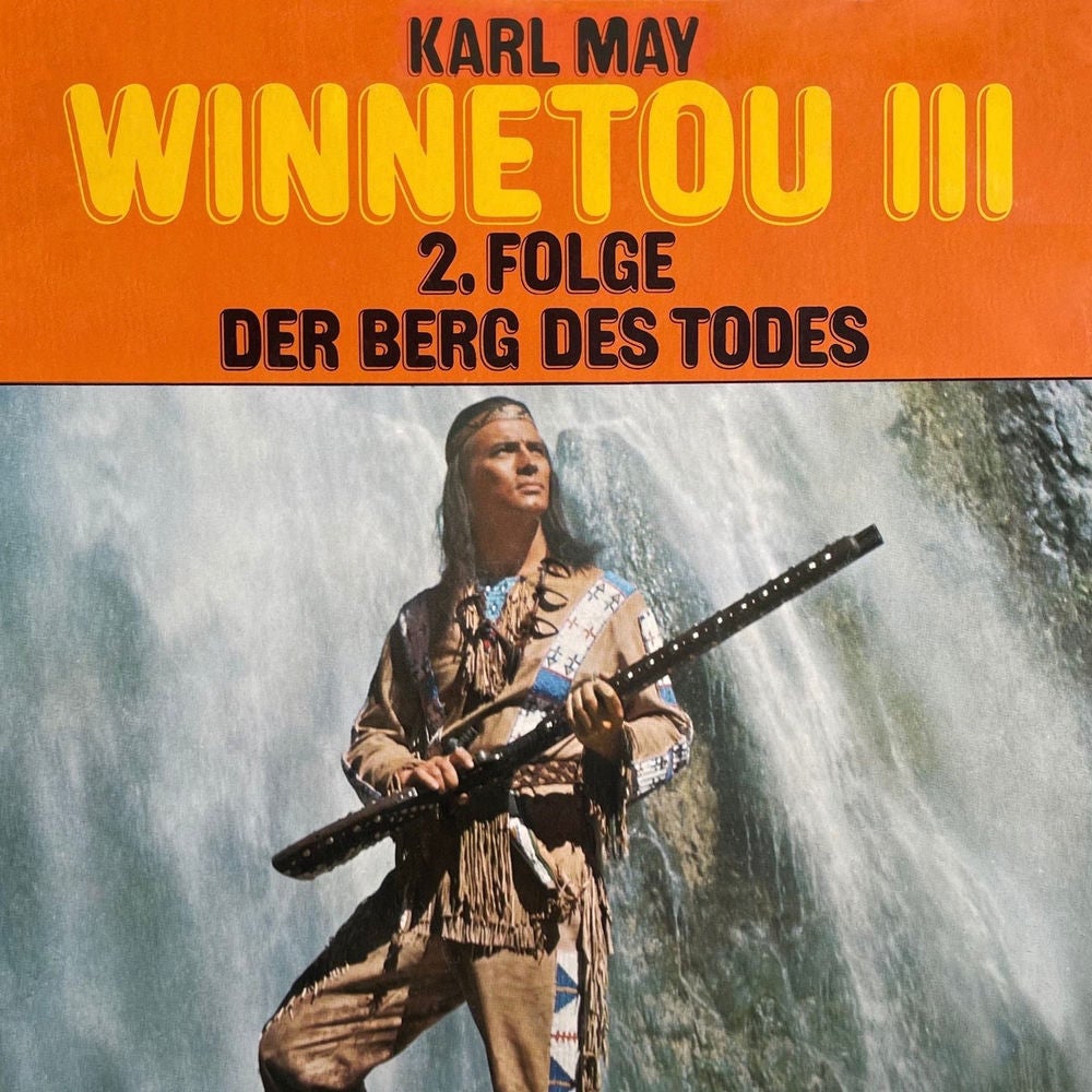 Winnetou III, Folge 2: Der Berg des Todes