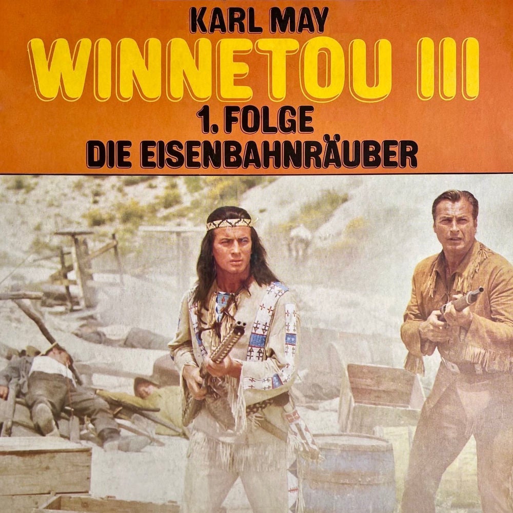 Winnetou III, Folge 1: Die Eisenbahnräuber