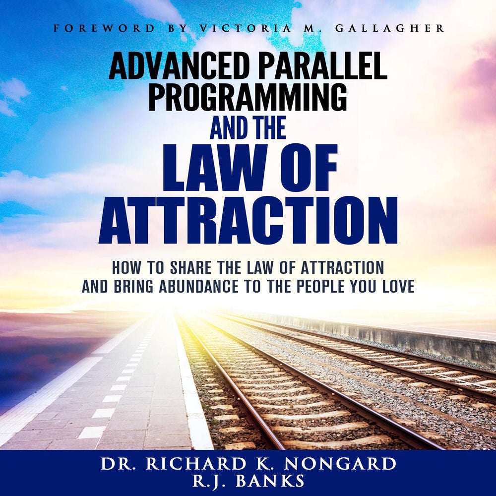 Advanced Parallel Programming - How to Share the Law of Attraction and Bring Abundance to the People You Love