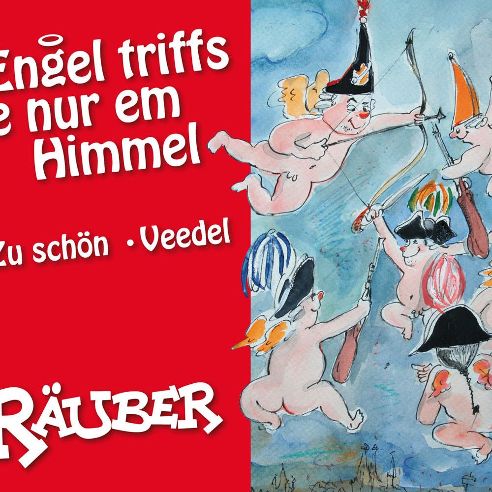 Engel triffs de nur im Himmel