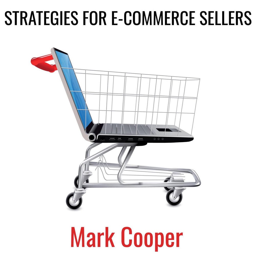 Strategies for e-commerce Sellers