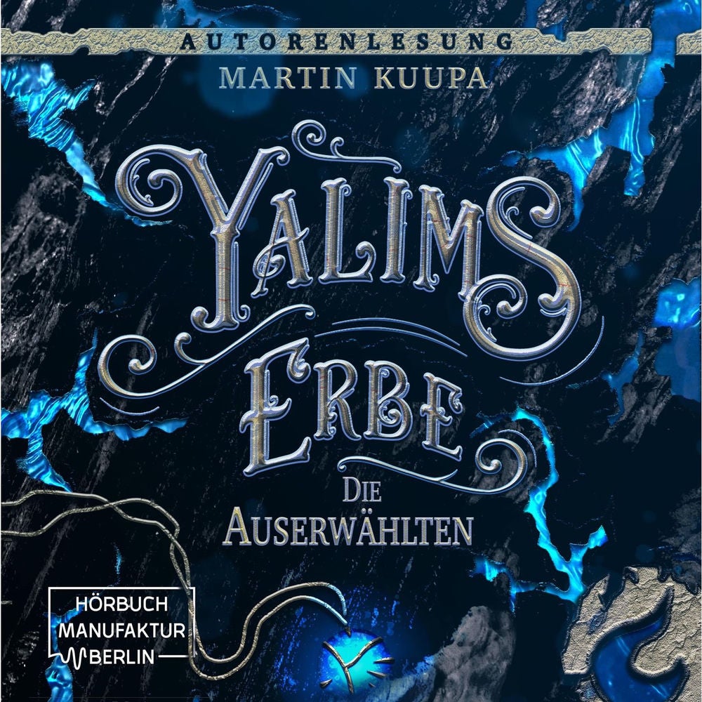 Die Auserwählten - Yalims Erbe, Band 1