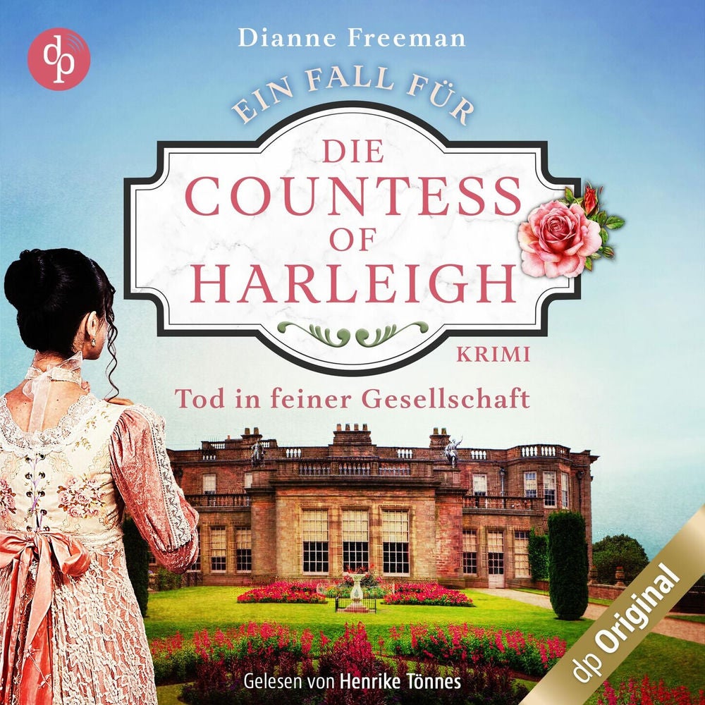 Tod in feiner Gesellschaft - Ein Fall für die Countess of Harleigh-Reihe, Band 1