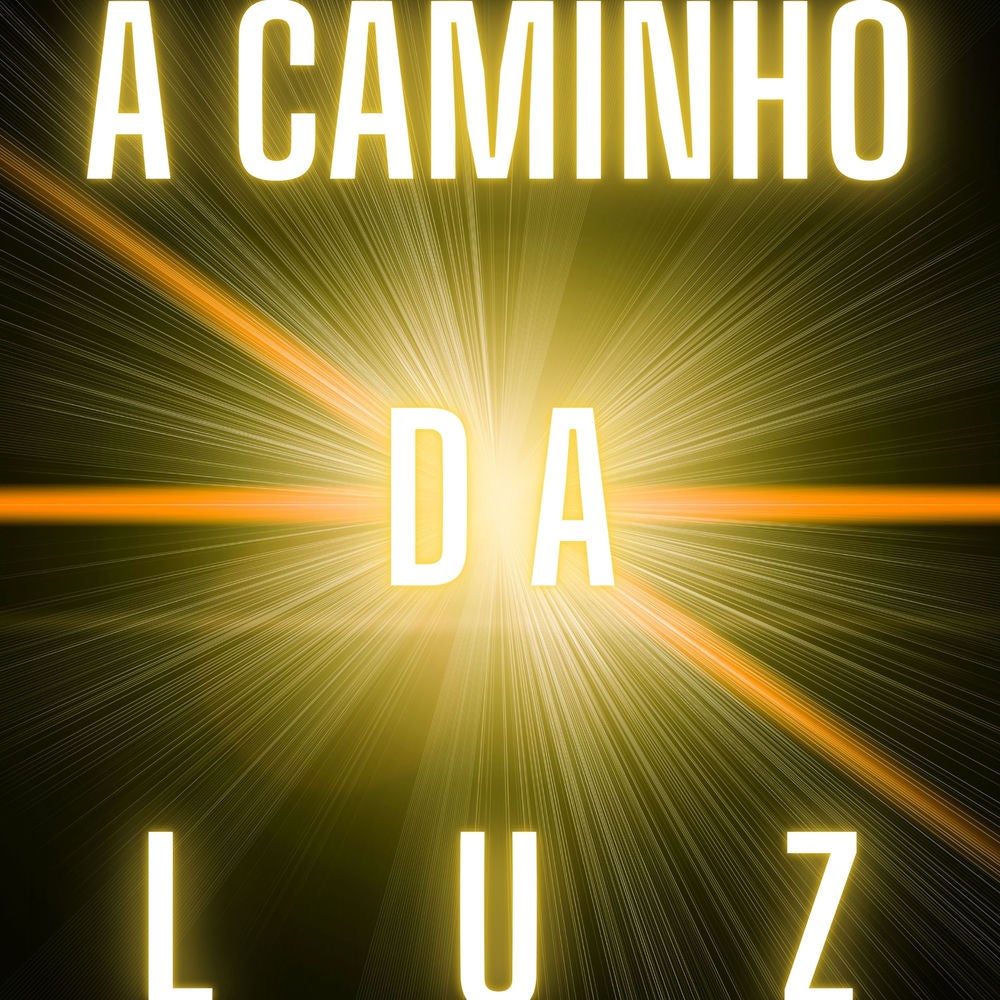 A Caminho da Luz
