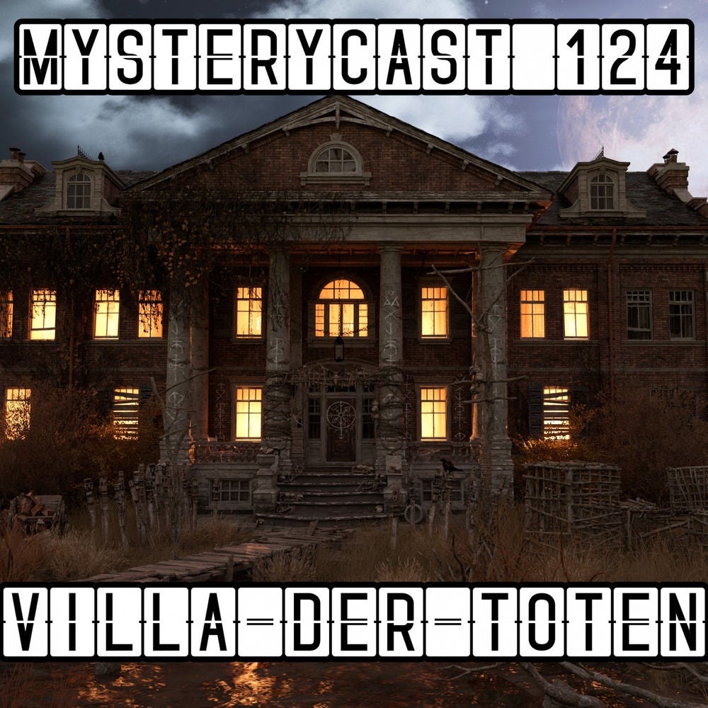 MysteryCast 124 - Villa der Toten