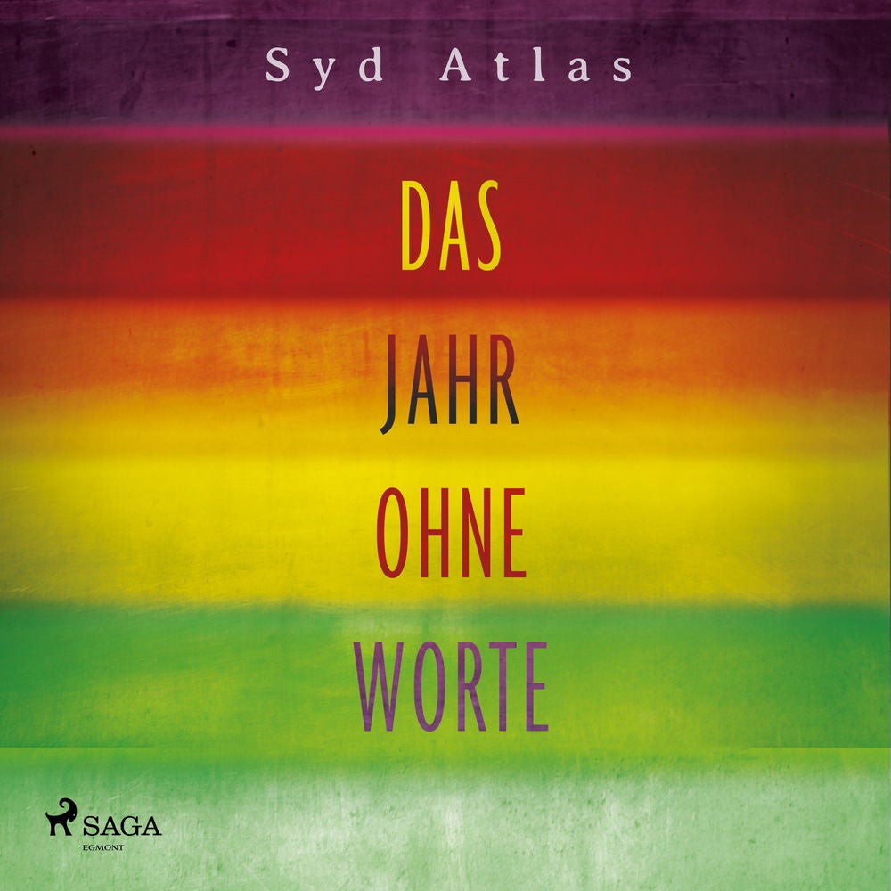 Das Jahr ohne Worte - Eine wahre Liebesgeschichte