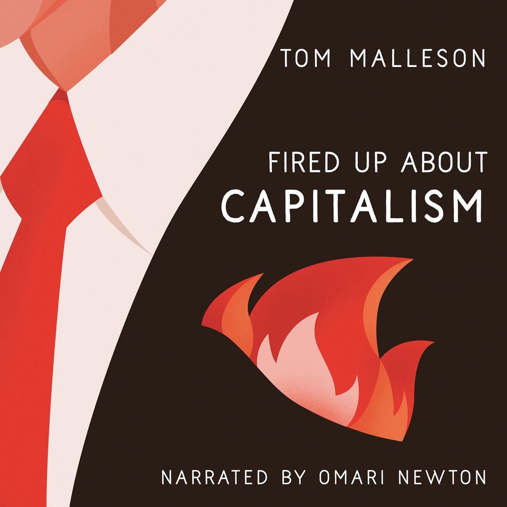 Fired Up about Capitalism - Fired Up, Book 1