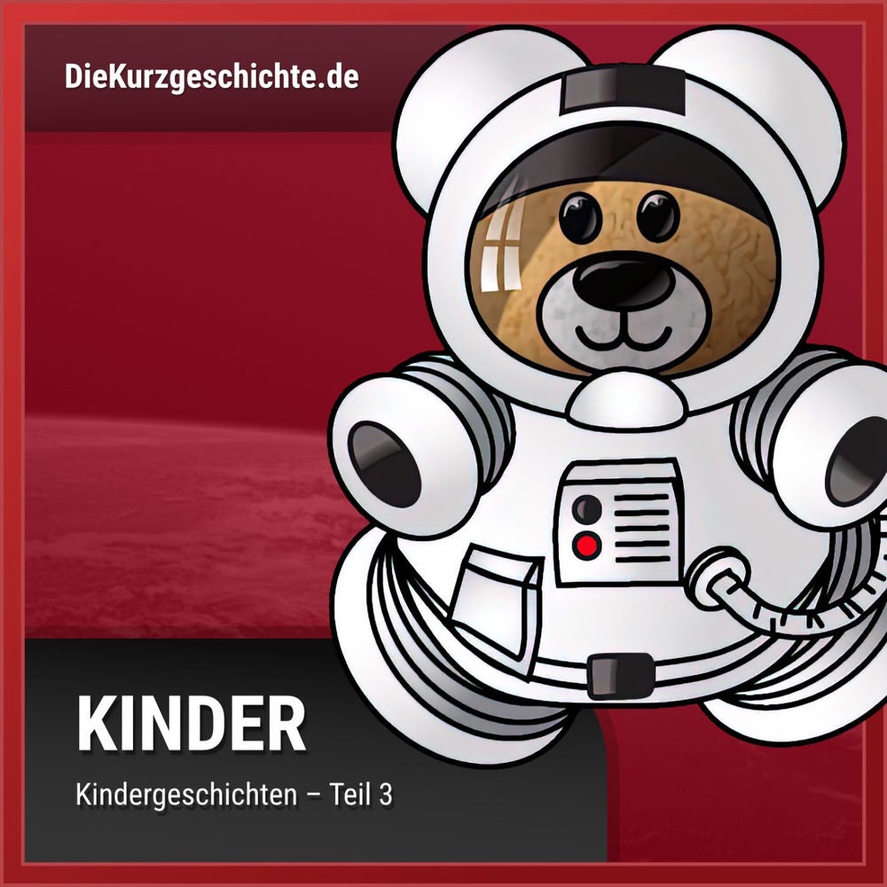 Folge 6: Kindergeschichten Teil 3