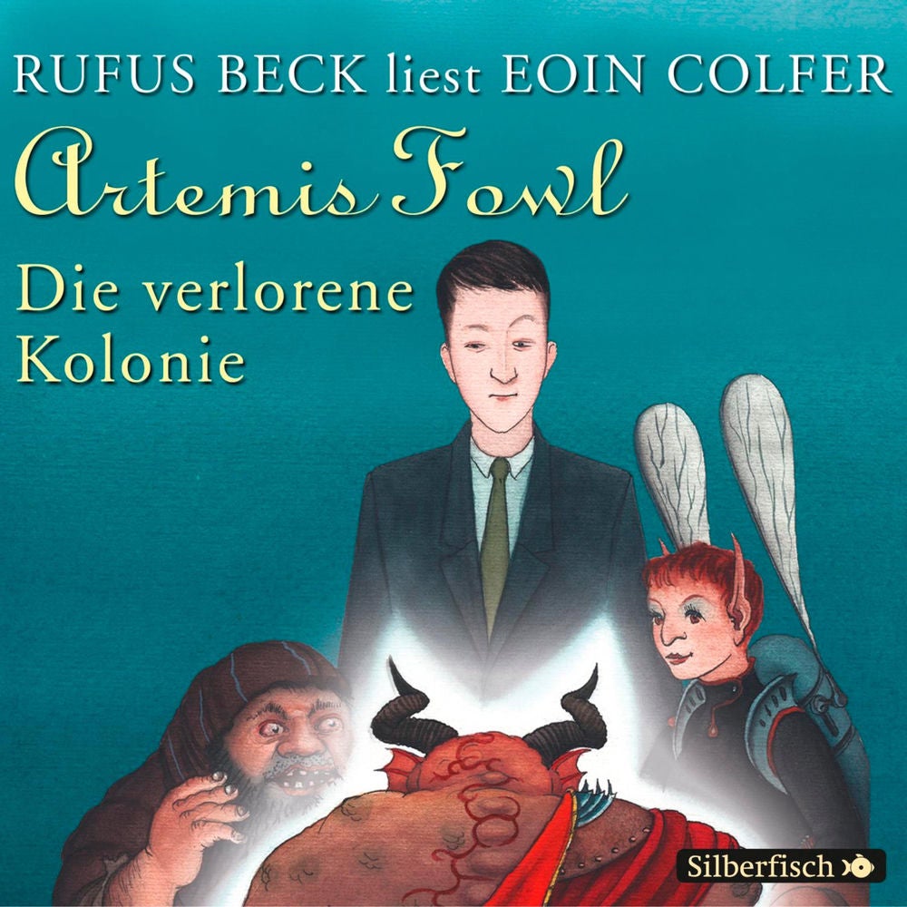 Artemis Fowl – Die verlorene Kolonie (Ein Artemis-Fowl-Roman 5)