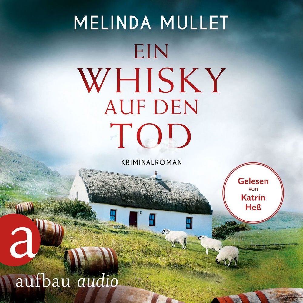 Ein Whisky auf den Tod - Abigail Logan ermittelt, Band 4