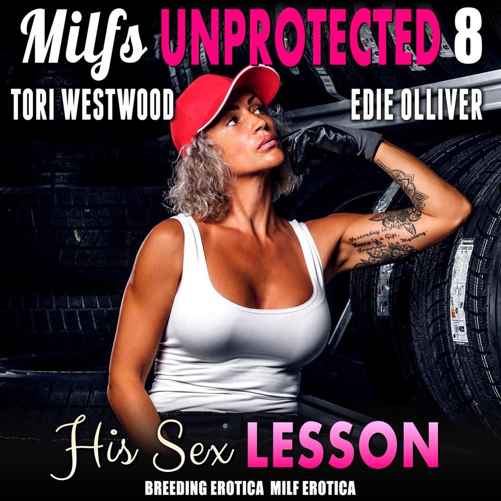 His Sex Lesson - Milfs Unprotected 8 (Breeding Erotica MILF Erotica)