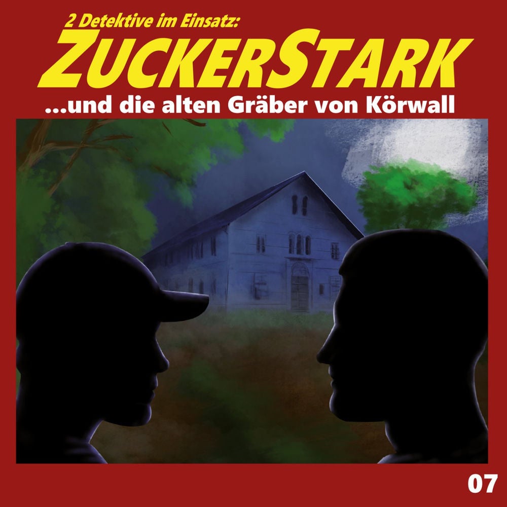 Folge 7: ZuckerStark und die alten Gräber von Körwall