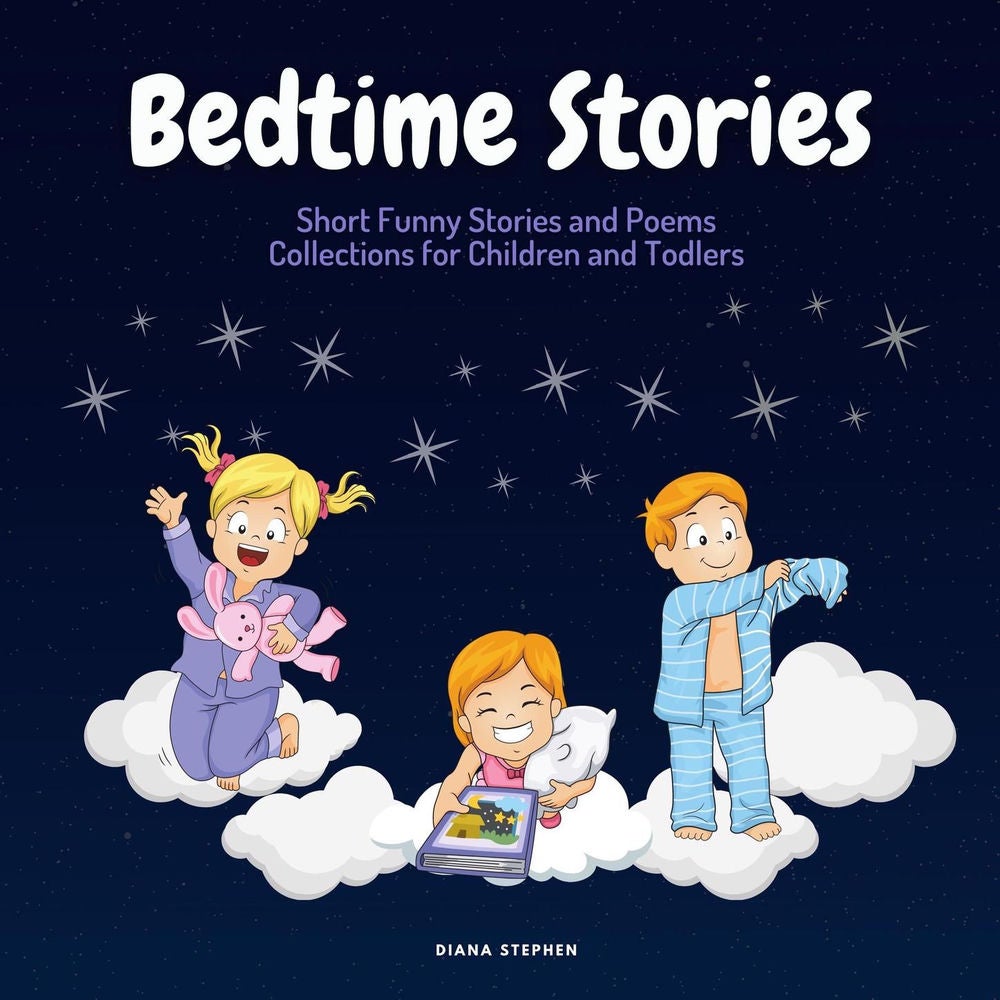 Bedtime Stories for Kids - Short Funny Stories and poems Collection for Children and Toddlers