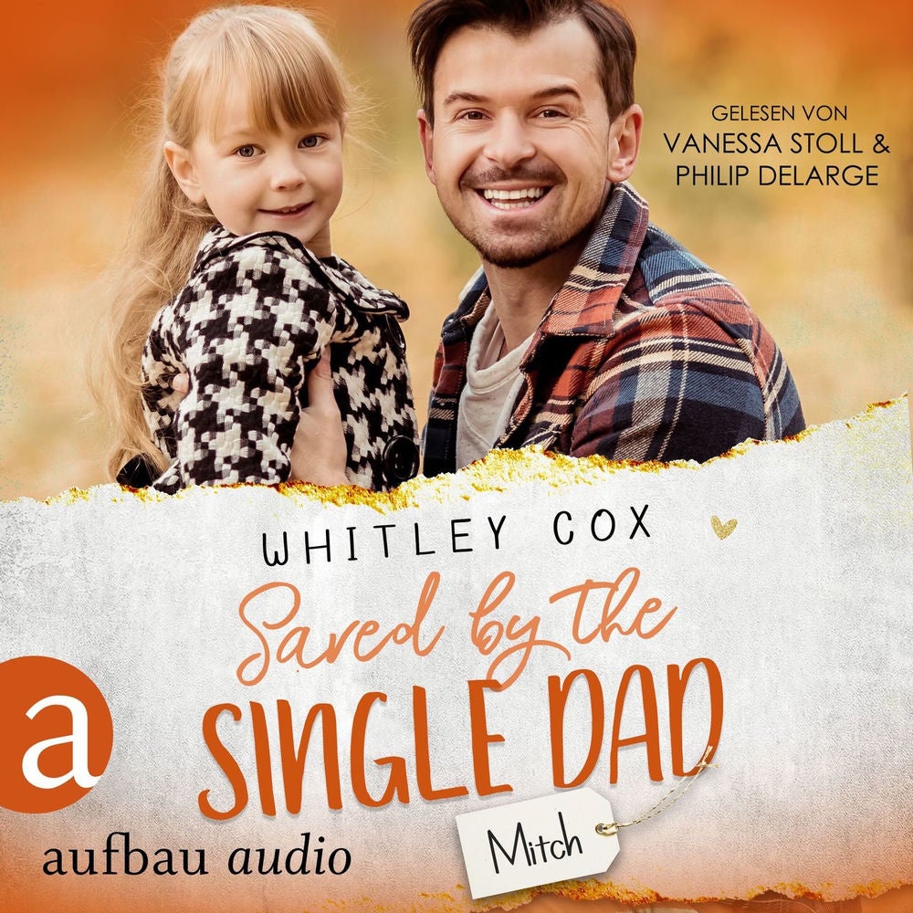 Saved by the Single Dad - Mitch - Single Dads of Seattle, Band 3