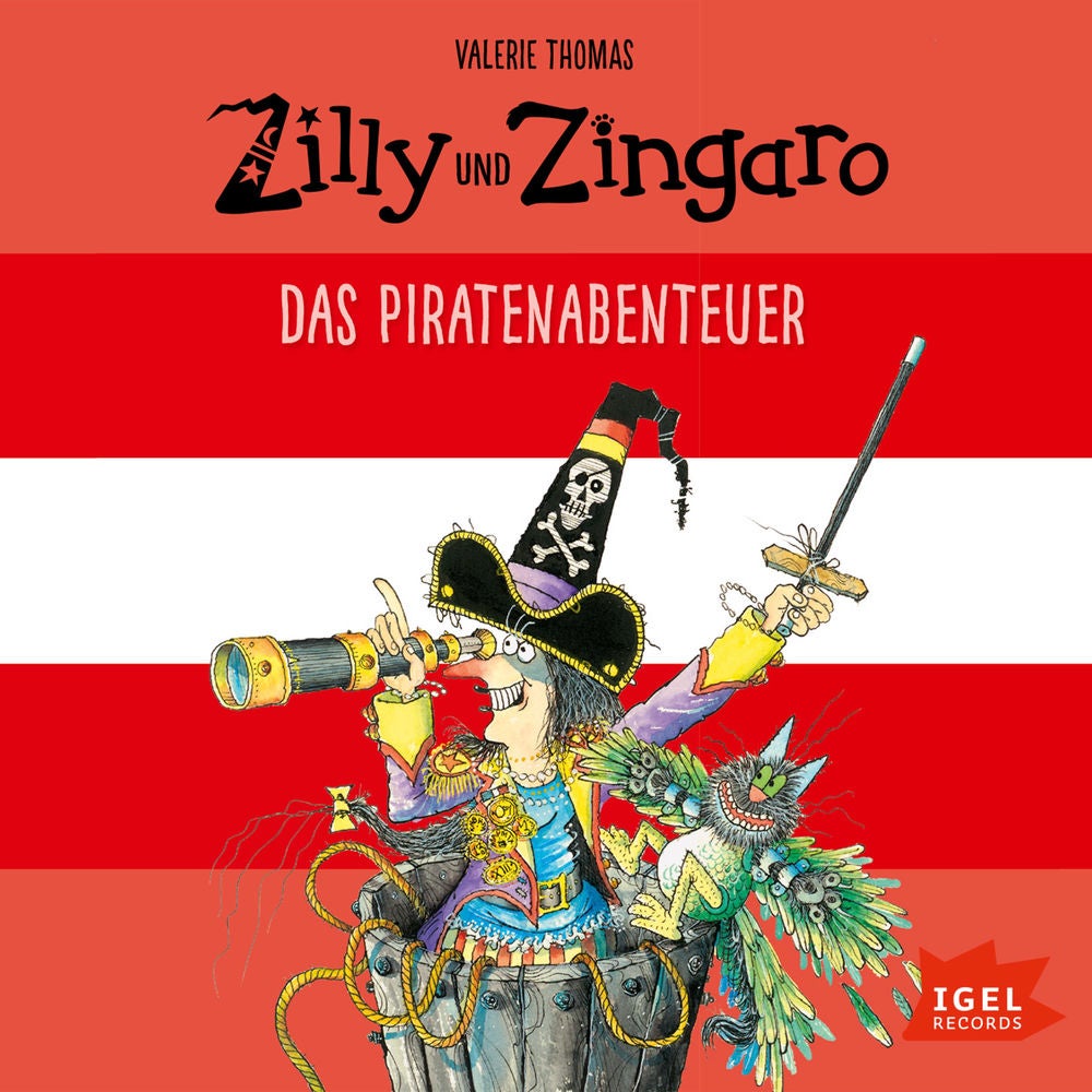 Zilly und Zingaro. Das Piratenabenteuer