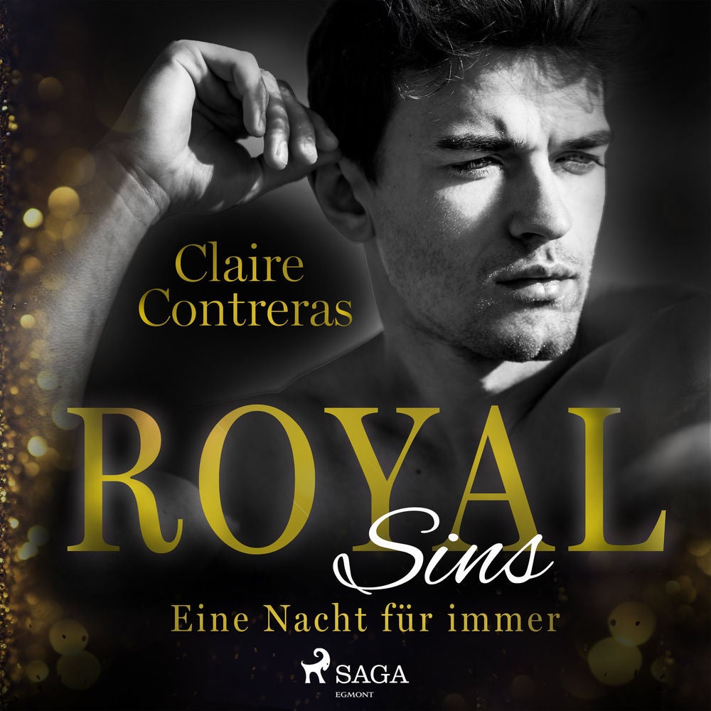 Royal Sins – Eine Nacht für immer (Royal–Heartbreaker–Romance–Reihe 1)