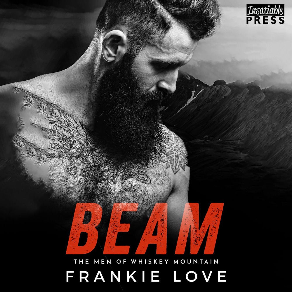 Beam - The Men of Whiskey Mountain, Book 3