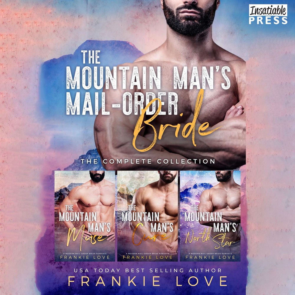 The Mountain Man's Mail-Order Bride - Complete Edition